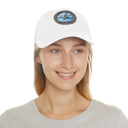 The Tug Is The Drug Dad Hat with Leather Patch, Casual Dad Cap, Summer Hat, Beachwear Accessory, Gift for Dad, Fishing Cap, Everyday Wear - Get Tight Gear