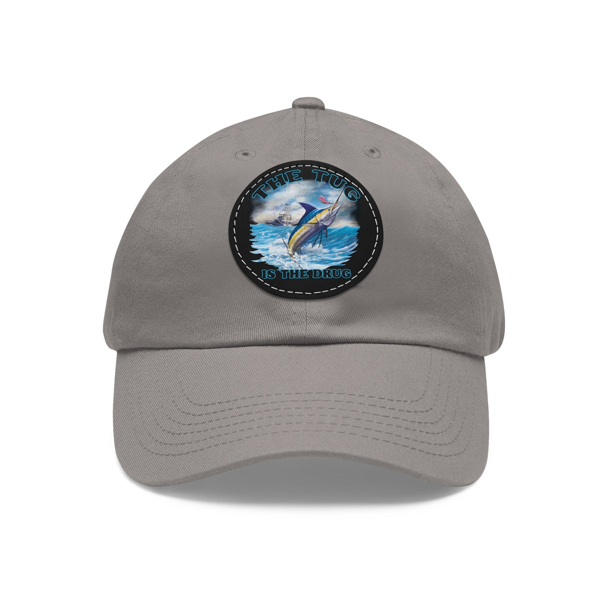 The Tug Is The Drug Dad Hat with Leather Patch, Casual Dad Cap, Summer Hat, Beachwear Accessory, Gift for Dad, Fishing Cap, Everyday Wear - Get Tight Gear