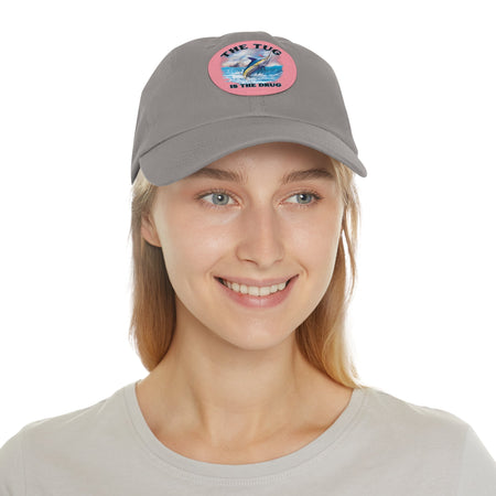 The Tug Is The Drug Dad Hat with Leather Patch, Casual Dad Cap, Summer Hat, Beachwear Accessory, Gift for Dad, Fishing Cap, Everyday Wear - Get Tight Gear