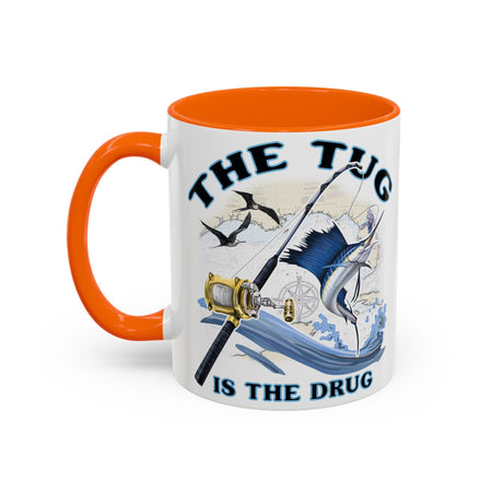 The Tug Is The Drug™ Fishing Enthusiast Accent Mug - Perfect Gift for Anglers, Coffee Lovers, Ocean Vibes, Fishing Gifts, Men & Women - Get Tight Gear