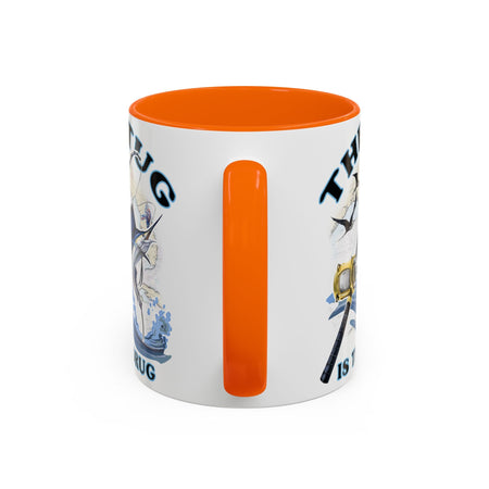 The Tug Is The Drug™ Fishing Enthusiast Accent Mug - Perfect Gift for Anglers, Coffee Lovers, Ocean Vibes, Fishing Gifts, Men & Women - Get Tight Gear