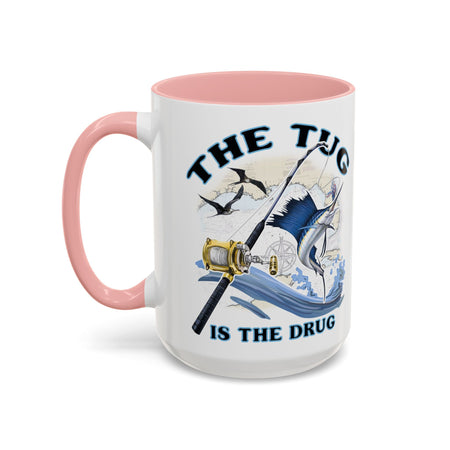 The Tug Is The Drug™ Fishing Enthusiast Accent Mug - Perfect Gift for Anglers, Coffee Lovers, Ocean Vibes, Fishing Gifts, Men & Women - Get Tight Gear