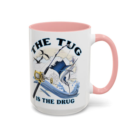 The Tug Is The Drug™ Fishing Enthusiast Accent Mug - Perfect Gift for Anglers, Coffee Lovers, Ocean Vibes, Fishing Gifts, Men & Women - Get Tight Gear