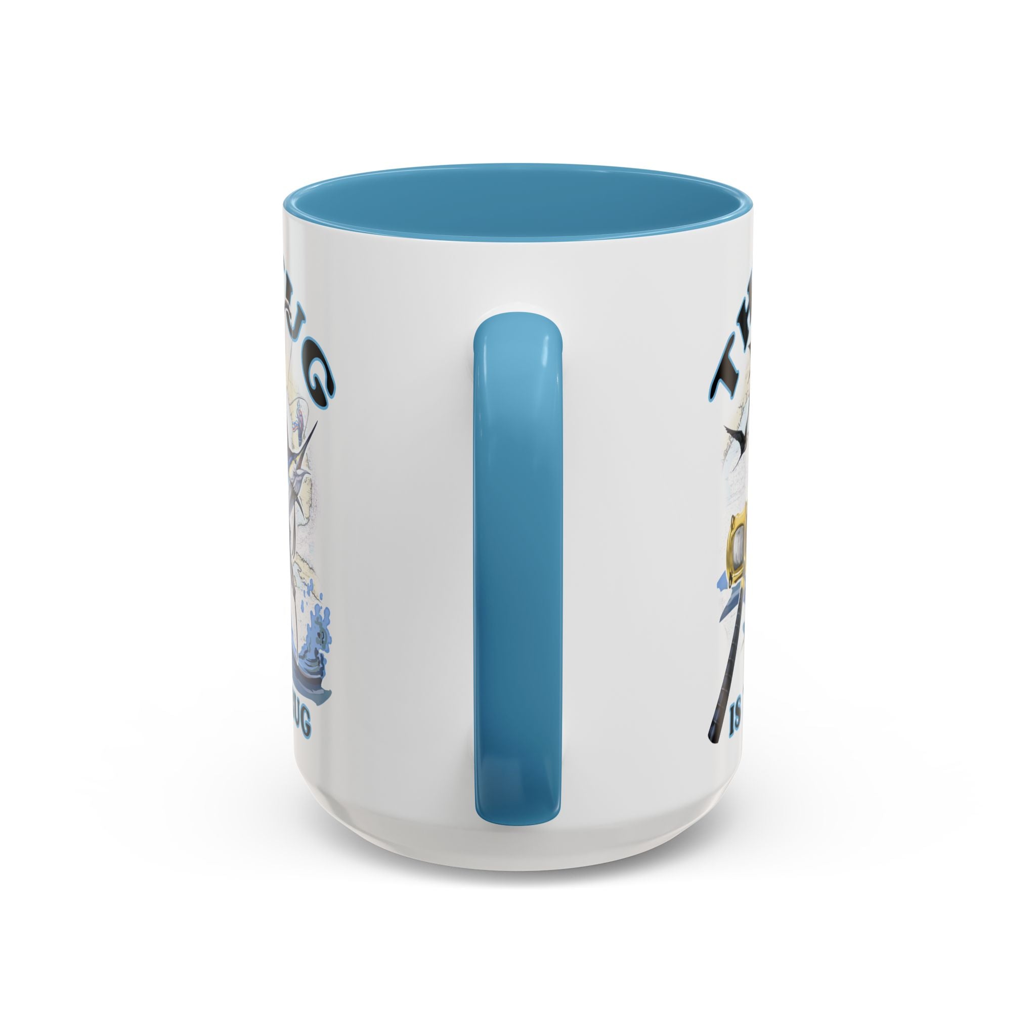 The Tug Is The Drug™ Fishing Enthusiast Accent Mug - Perfect Gift for Anglers, Coffee Lovers, Ocean Vibes, Fishing Gifts, Men & Women - Get Tight Gear