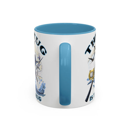 The Tug Is The Drug™ Fishing Enthusiast Accent Mug - Perfect Gift for Anglers, Coffee Lovers, Ocean Vibes, Fishing Gifts, Men & Women - Get Tight Gear