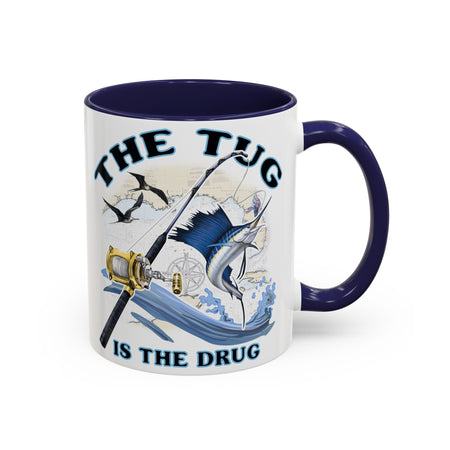 The Tug Is The Drug™ Fishing Enthusiast Accent Mug - Perfect Gift for Anglers, Coffee Lovers, Ocean Vibes, Fishing Gifts, Men & Women - Get Tight Gear
