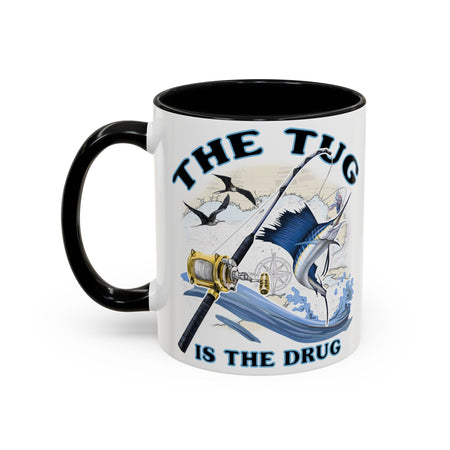The Tug Is The Drug™ Fishing Enthusiast Accent Mug - Perfect Gift for Anglers, Coffee Lovers, Ocean Vibes, Fishing Gifts, Men & Women - Get Tight Gear
