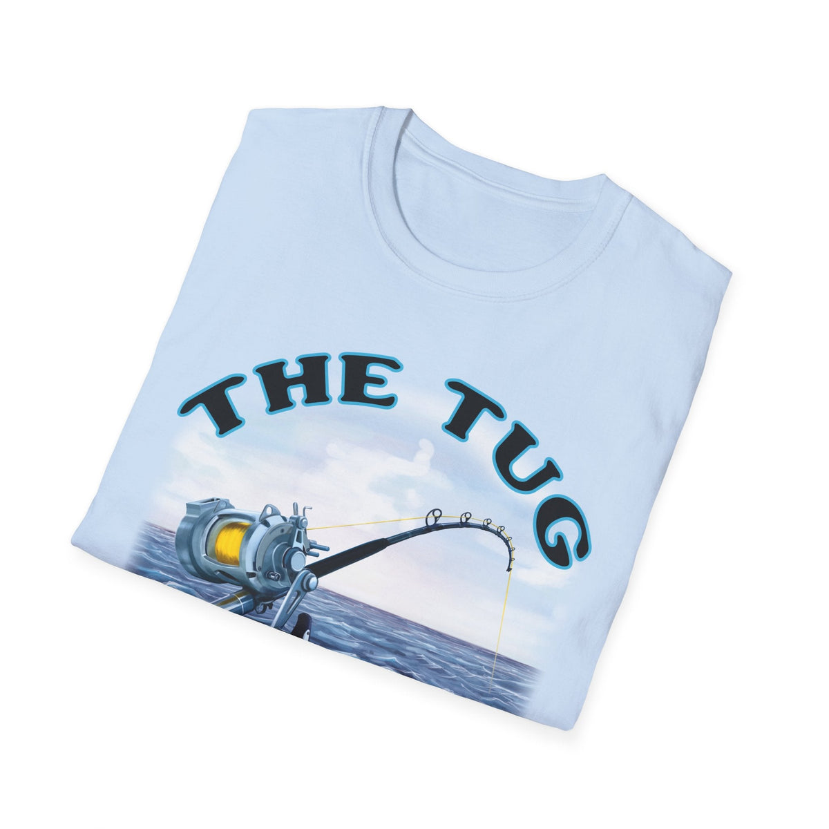 The Tug Is The Drug™ Fishing Enthusiast T-Shirt, Fun Fishing Tee, Fishing Gift, Outdoor Style, Summer Apparel, Angler Humor Shirt - Get Tight Gear