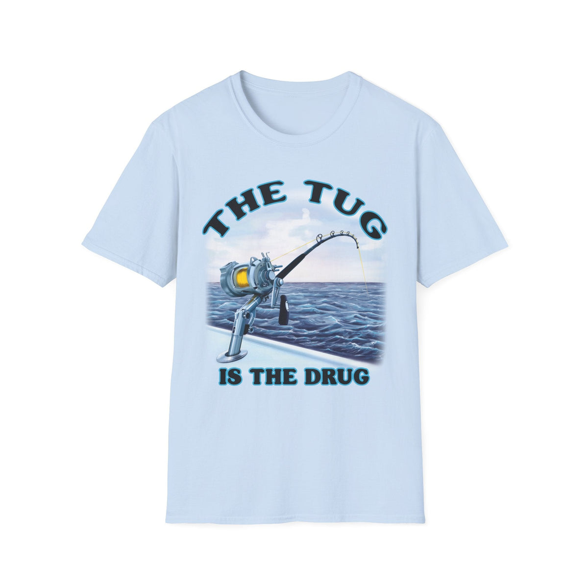 The Tug Is The Drug™ Fishing Enthusiast T-Shirt, Fun Fishing Tee, Fishing Gift, Outdoor Style, Summer Apparel, Angler Humor Shirt - Get Tight Gear