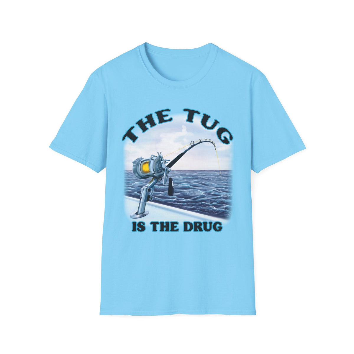 The Tug Is The Drug™ Fishing Enthusiast T-Shirt, Fun Fishing Tee, Fishing Gift, Outdoor Style, Summer Apparel, Angler Humor Shirt - Get Tight Gear