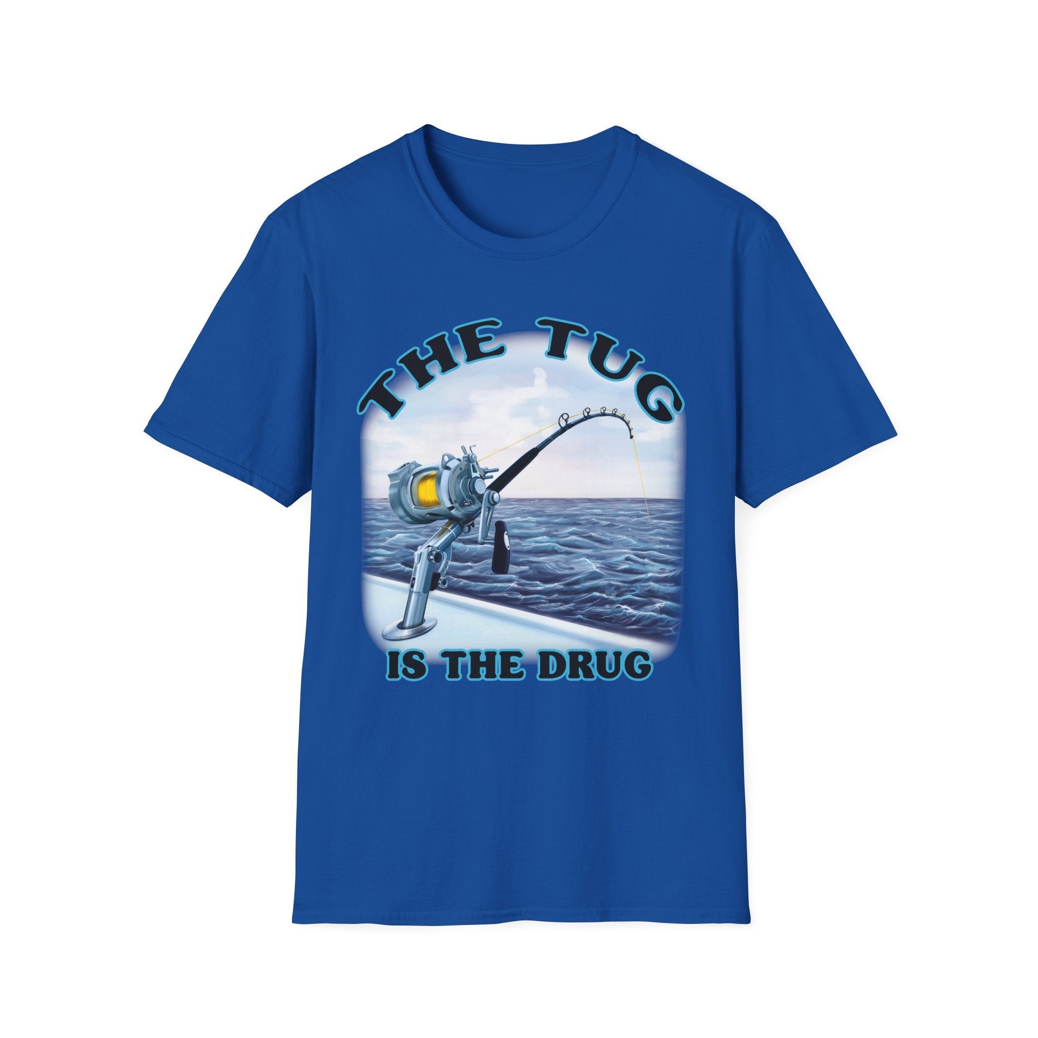 The Tug Is The Drug™ Fishing Enthusiast T-Shirt, Fun Fishing Tee, Fishing Gift, Outdoor Style, Summer Apparel, Angler Humor Shirt - Get Tight Gear