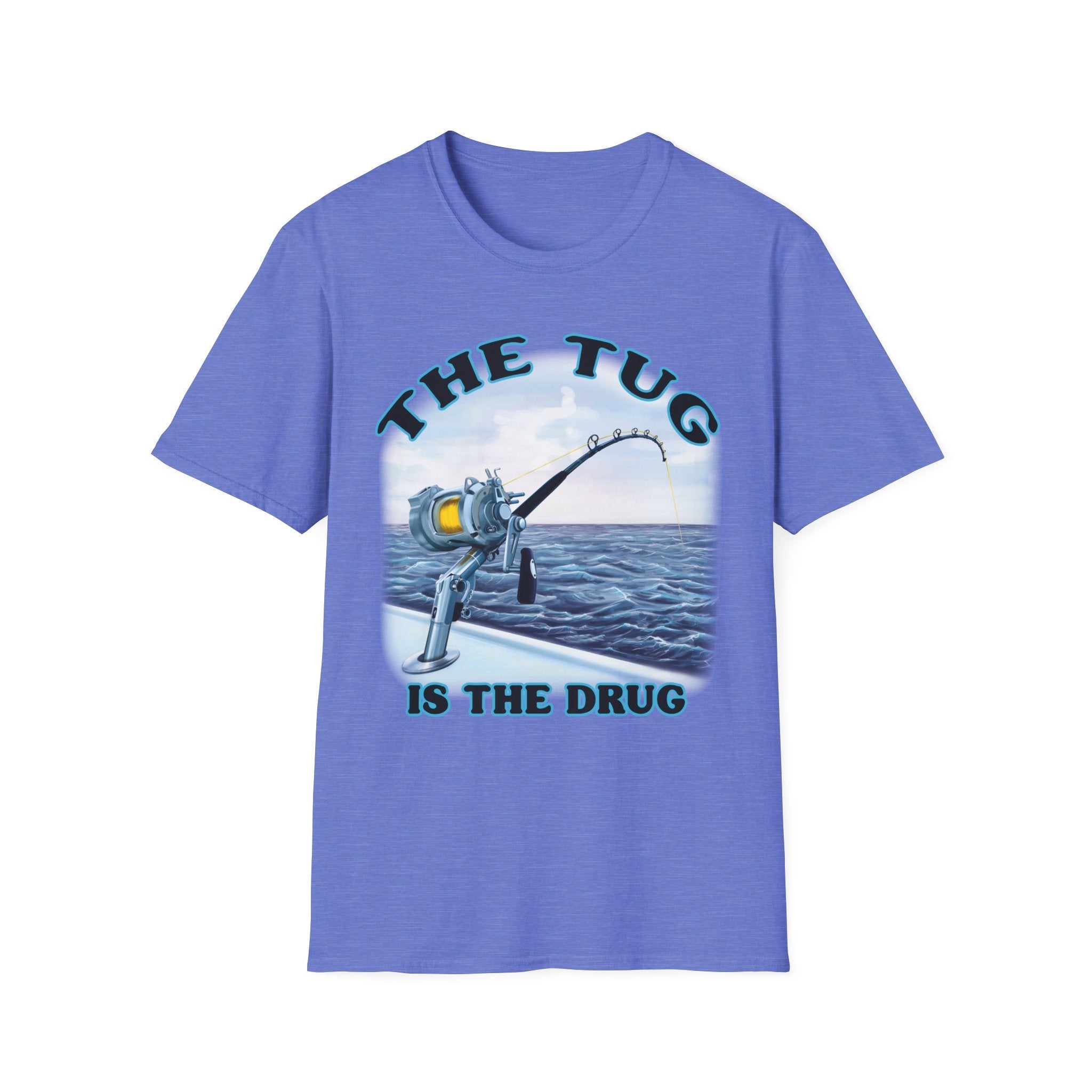 The Tug Is The Drug™ Fishing Enthusiast T-Shirt, Fun Fishing Tee, Fishing Gift, Outdoor Style, Summer Apparel, Angler Humor Shirt - Get Tight Gear