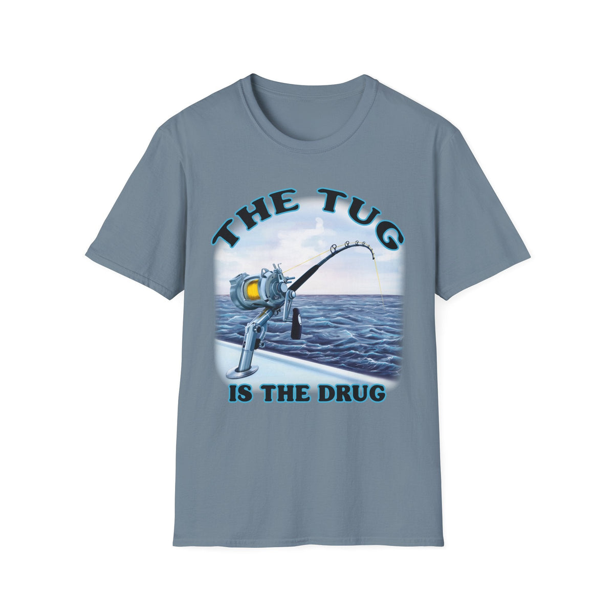 The Tug Is The Drug™ Fishing Enthusiast T-Shirt, Fun Fishing Tee, Fishing Gift, Outdoor Style, Summer Apparel, Angler Humor Shirt - Get Tight Gear