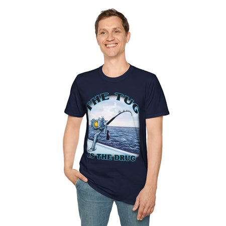 The Tug Is The Drug™ Fishing Enthusiast T-Shirt, Fun Fishing Tee, Fishing Gift, Outdoor Style, Summer Apparel, Angler Humor Shirt - Get Tight Gear