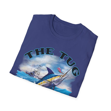 The Tug Is The Drug™ Fishing Enthusiast T-Shirt, The Tug is the Drug Tee, Gift for Anglers, Casual Wear, Outdoor Adventure Shirt - Get Tight Gear