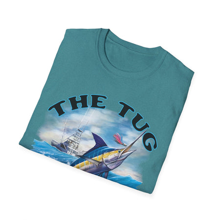 The Tug Is The Drug™ Fishing Enthusiast T-Shirt, The Tug is the Drug Tee, Gift for Anglers, Casual Wear, Outdoor Adventure Shirt - Get Tight Gear