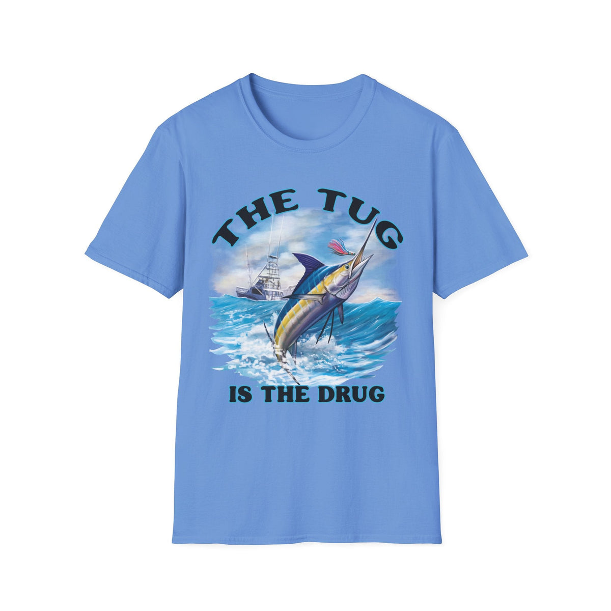 The Tug Is The Drug™ Fishing Enthusiast T-Shirt, The Tug is the Drug Tee, Gift for Anglers, Casual Wear, Outdoor Adventure Shirt - Get Tight Gear
