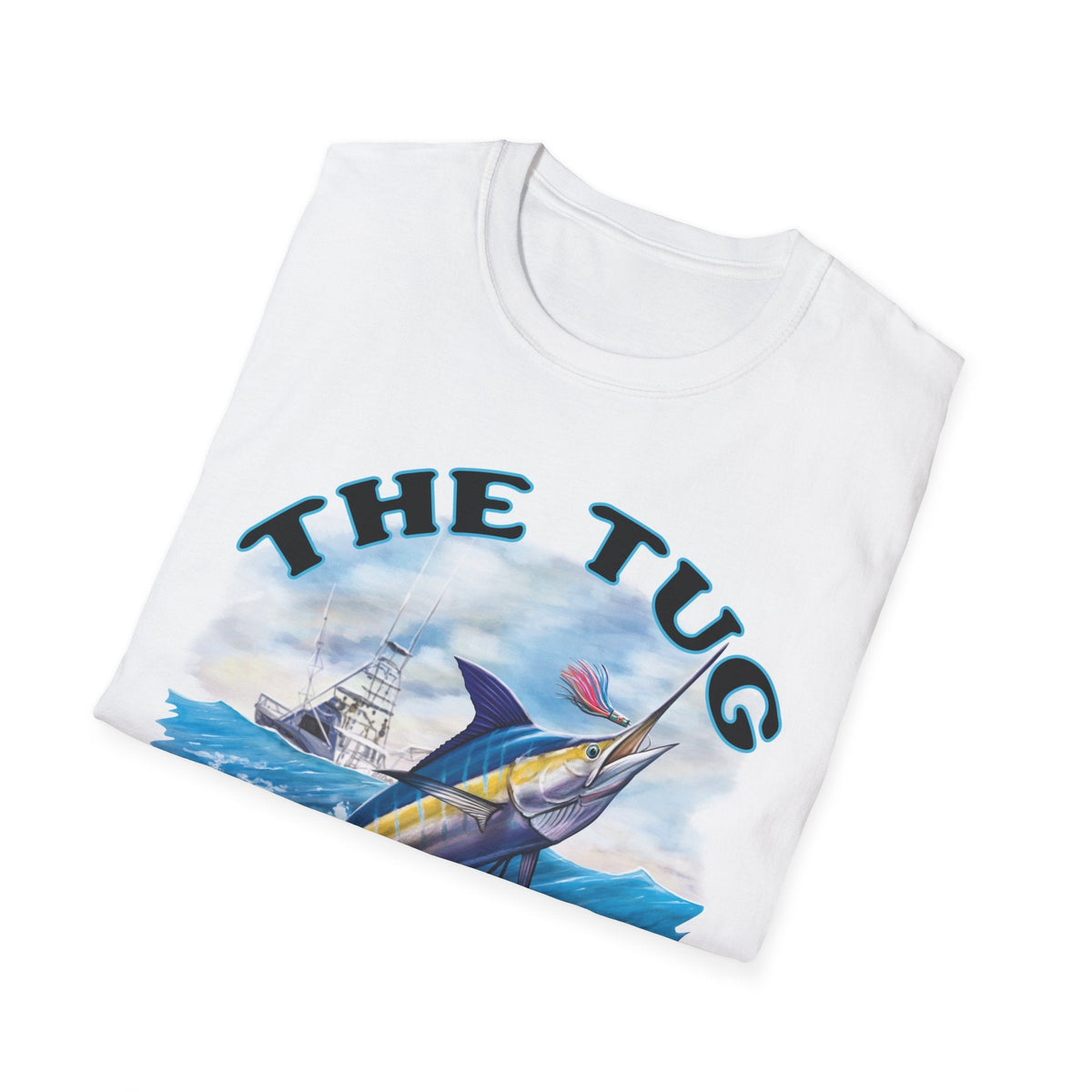 The Tug Is The Drug™ Fishing Enthusiast T-Shirt, The Tug is the Drug Tee, Gift for Anglers, Casual Wear, Outdoor Adventure Shirt - Get Tight Gear