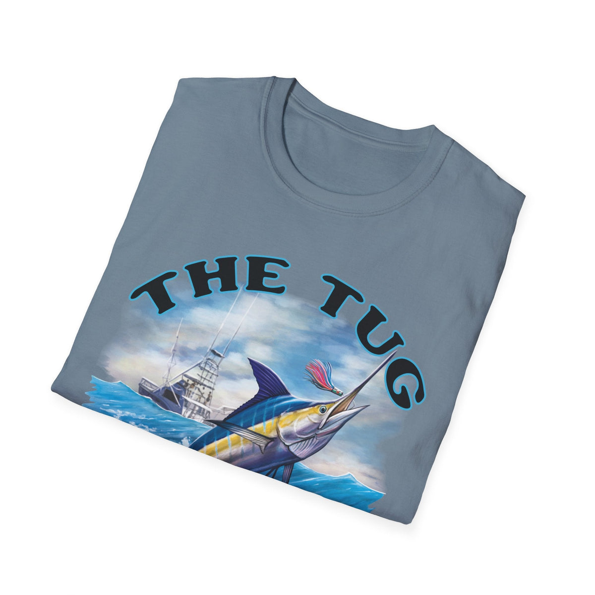 The Tug Is The Drug™ Fishing Enthusiast T-Shirt, The Tug is the Drug Tee, Gift for Anglers, Casual Wear, Outdoor Adventure Shirt - Get Tight Gear