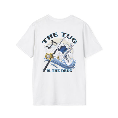 The Tug Is The Drug Fishing Enthusiast T-Shirt, The Tug is The Drug Tee, Outdoor Adventure Shirt, Casual Gift for Anglers, Summer Fishing Apparel - Get Tight Gear