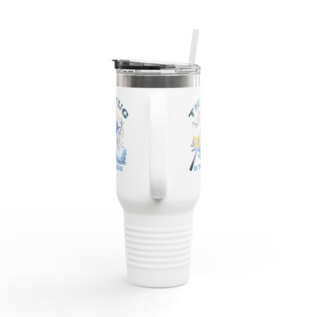 The Tug is the Drug™ Insulated Travel Mug - 40oz - Perfect for Adventure Lovers - Get Tight Gear