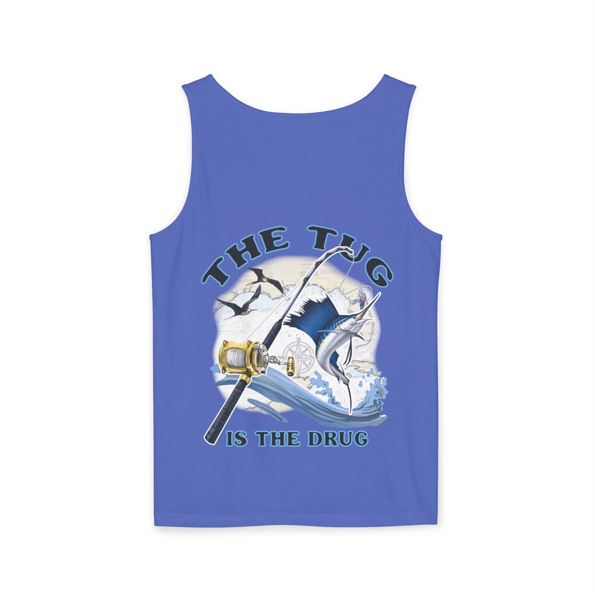 The Tug is the Drug™ Unisex Garment - Dyed Tank Top - Fishing Tank - Get Tight Gear