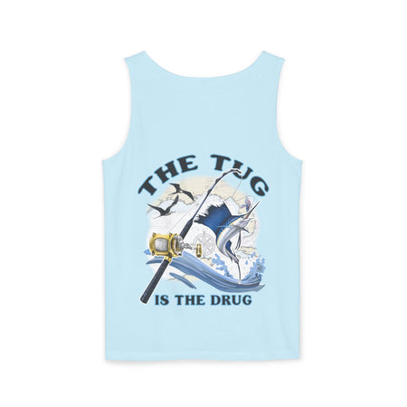 The Tug is the Drug™ Unisex Garment - Dyed Tank Top - Fishing Tank - Get Tight Gear