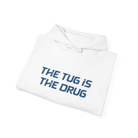 The Tug Is The Drug Unisex Heavy Blend™ Hooded Sweatshirt - Get Tight Gear
