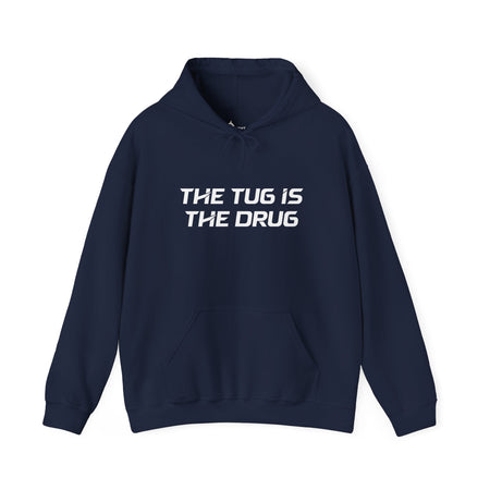 The Tug Is The Drug Unisex Heavy Blend™ Hooded Sweatshirt - Get Tight Gear