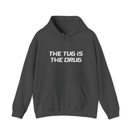 The Tug Is The Drug Unisex Heavy Blend™ Hooded Sweatshirt - Get Tight Gear