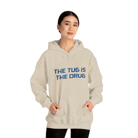 The Tug Is The Drug Unisex Heavy Blend™ Hooded Sweatshirt - Get Tight Gear