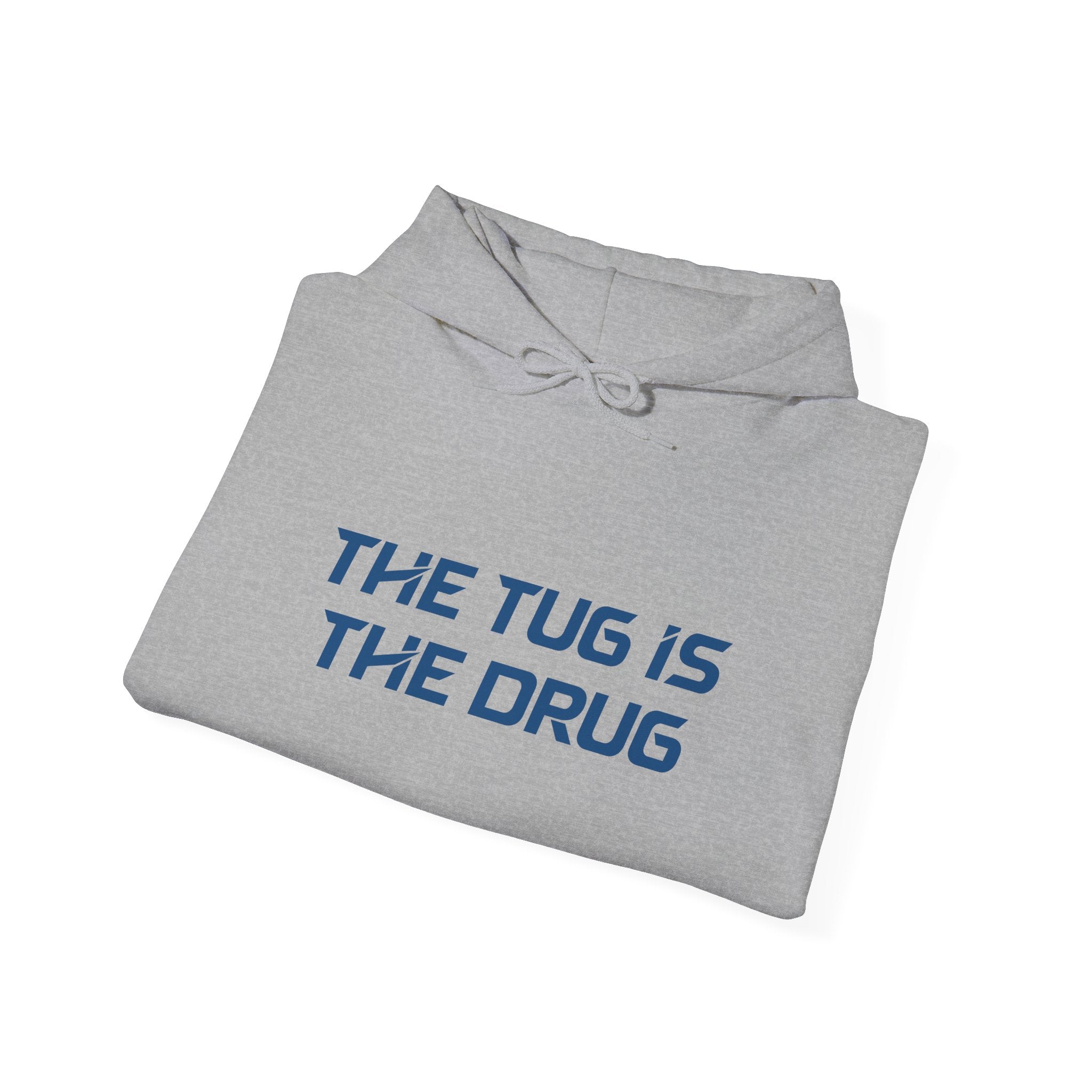 The Tug Is The Drug Unisex Heavy Blend™ Hooded Sweatshirt - Get Tight Gear