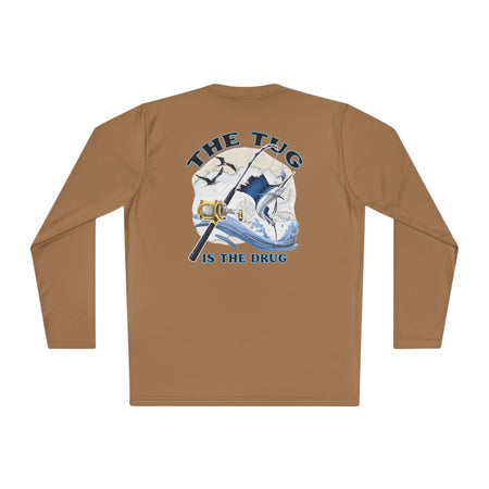 The Tug Is The Drug™ Unisex Performance Long Sleeve Fishing Shirt, Perfect Gift for Anglers, Fishing Apparel, Summer Outfit, Outdoor Adventures, The Tug is the Drug - Get Tight Gear