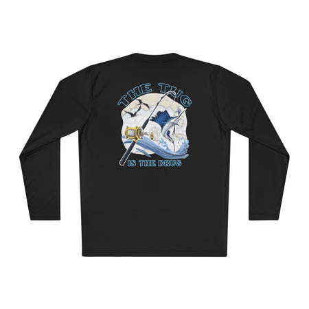The Tug Is The Drug™ Unisex Performance Long Sleeve Fishing Shirt, Perfect Gift for Anglers, Fishing Apparel, Summer Outfit, Outdoor Adventures, The Tug is the Drug - Get Tight Gear