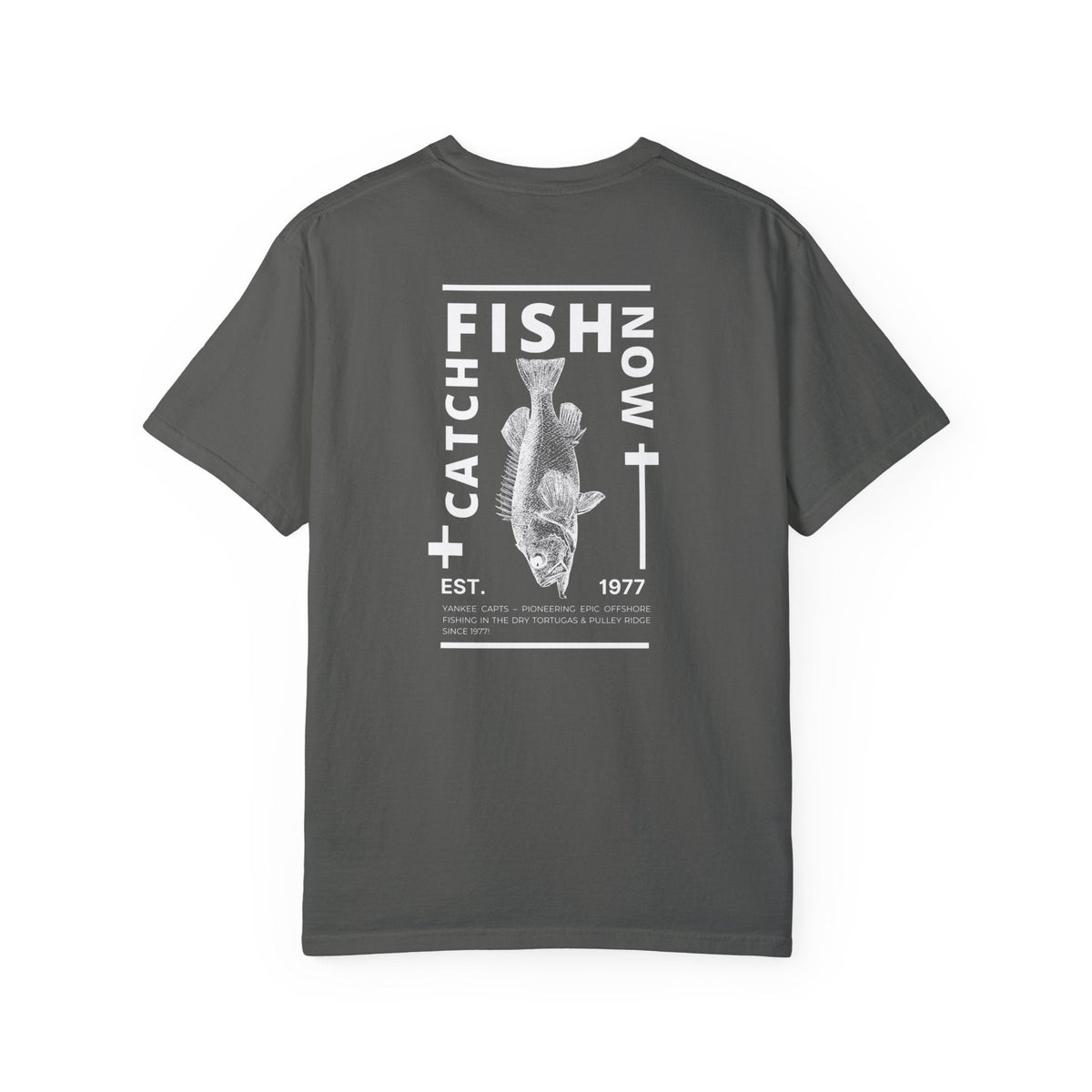Unisex Catch Fish Now T-Shirt - Get Tight Gear