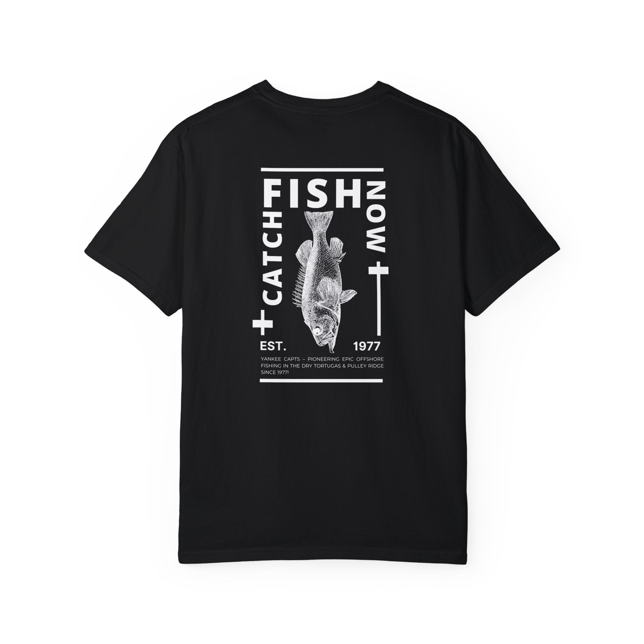 Unisex Catch Fish Now T-Shirt - Get Tight Gear