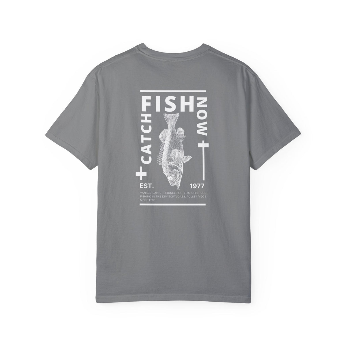 Unisex Catch Fish Now T-Shirt - Get Tight Gear