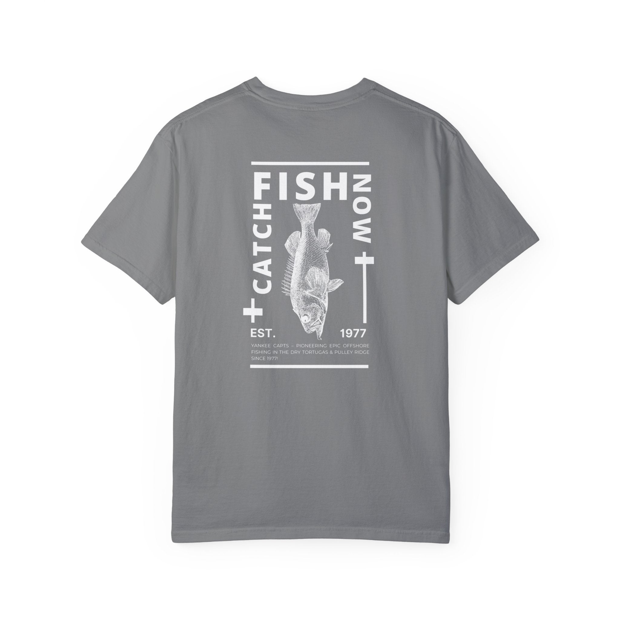 Unisex Catch Fish Now T-Shirt - Get Tight Gear