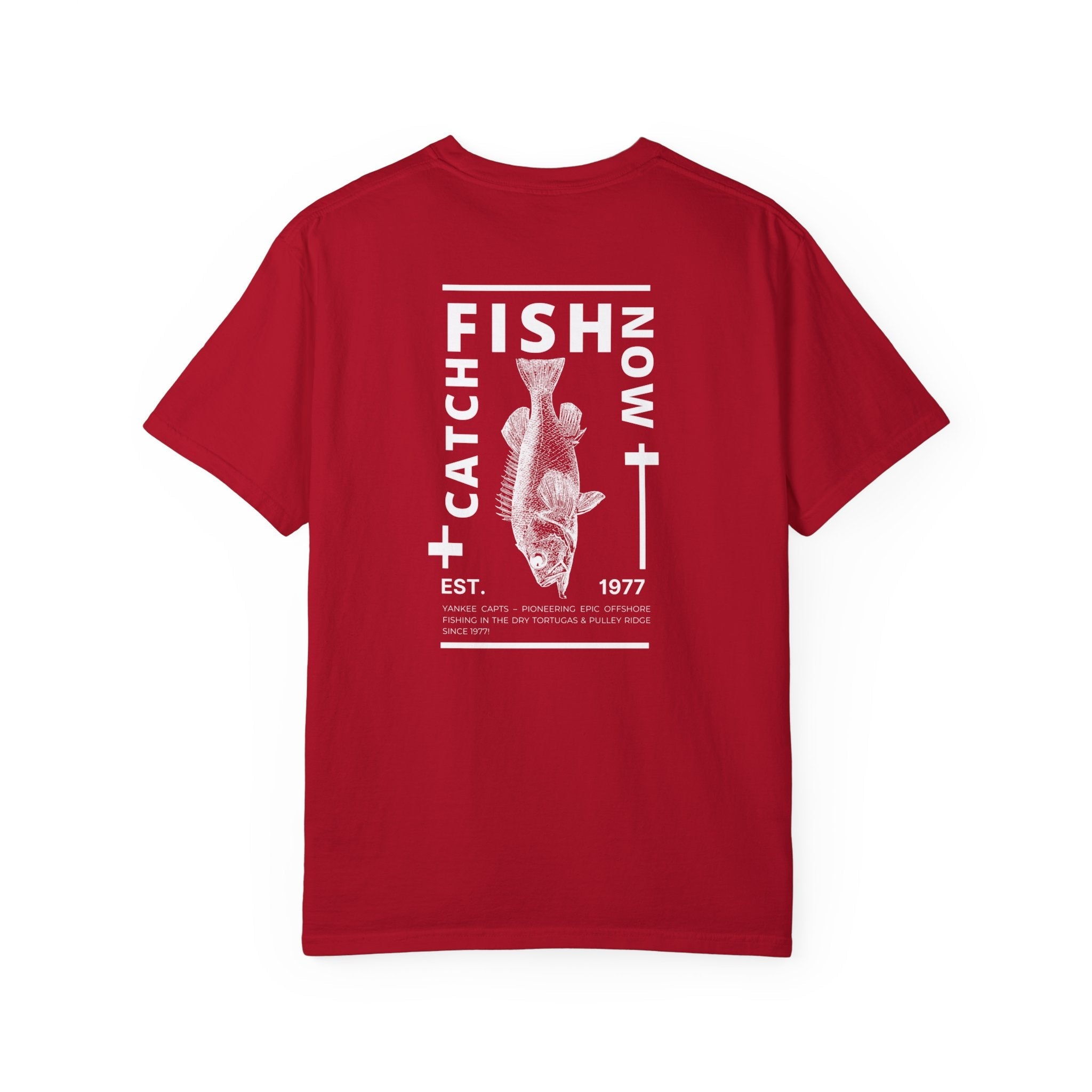 Unisex Catch Fish Now T-Shirt - Get Tight Gear