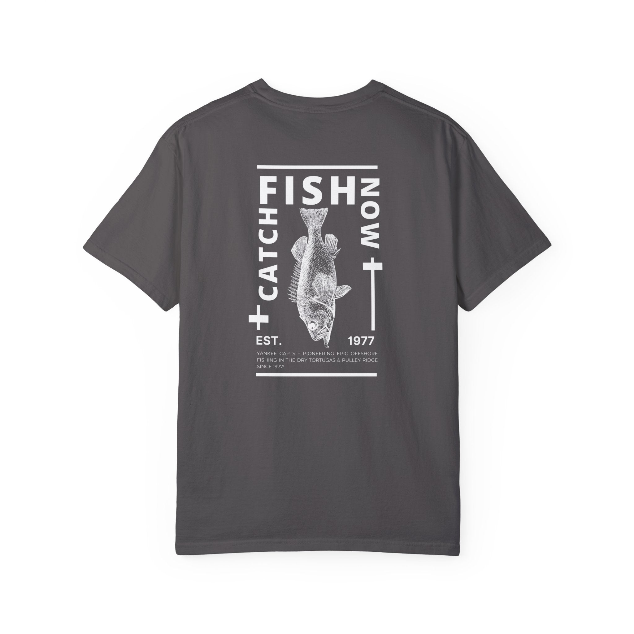 Unisex Catch Fish Now T-Shirt - Get Tight Gear