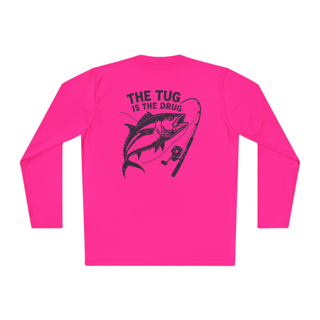 Unisex Fishing Long Sleeve Tee - "The Tug is the Drug™" Fishing Apparel - Get Tight Gear