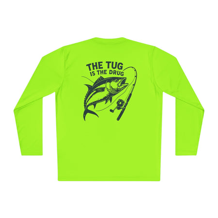 Unisex Fishing Long Sleeve Tee - "The Tug is the Drug™" Fishing Apparel - Get Tight Gear