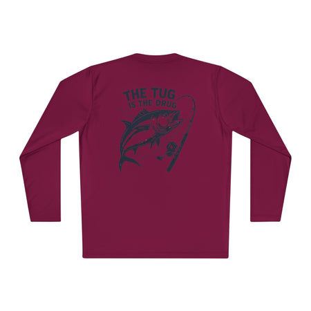 Unisex Fishing Long Sleeve Tee - "The Tug is the Drug™" Fishing Apparel - Get Tight Gear