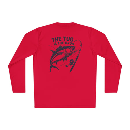 Unisex Fishing Long Sleeve Tee - "The Tug is the Drug™" Fishing Apparel - Get Tight Gear