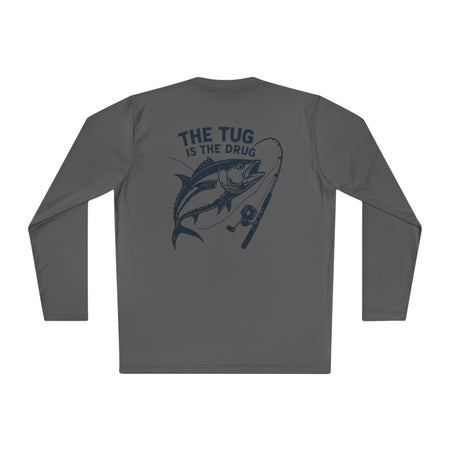 Unisex Fishing Long Sleeve Tee - "The Tug is the Drug™" Fishing Apparel - Get Tight Gear