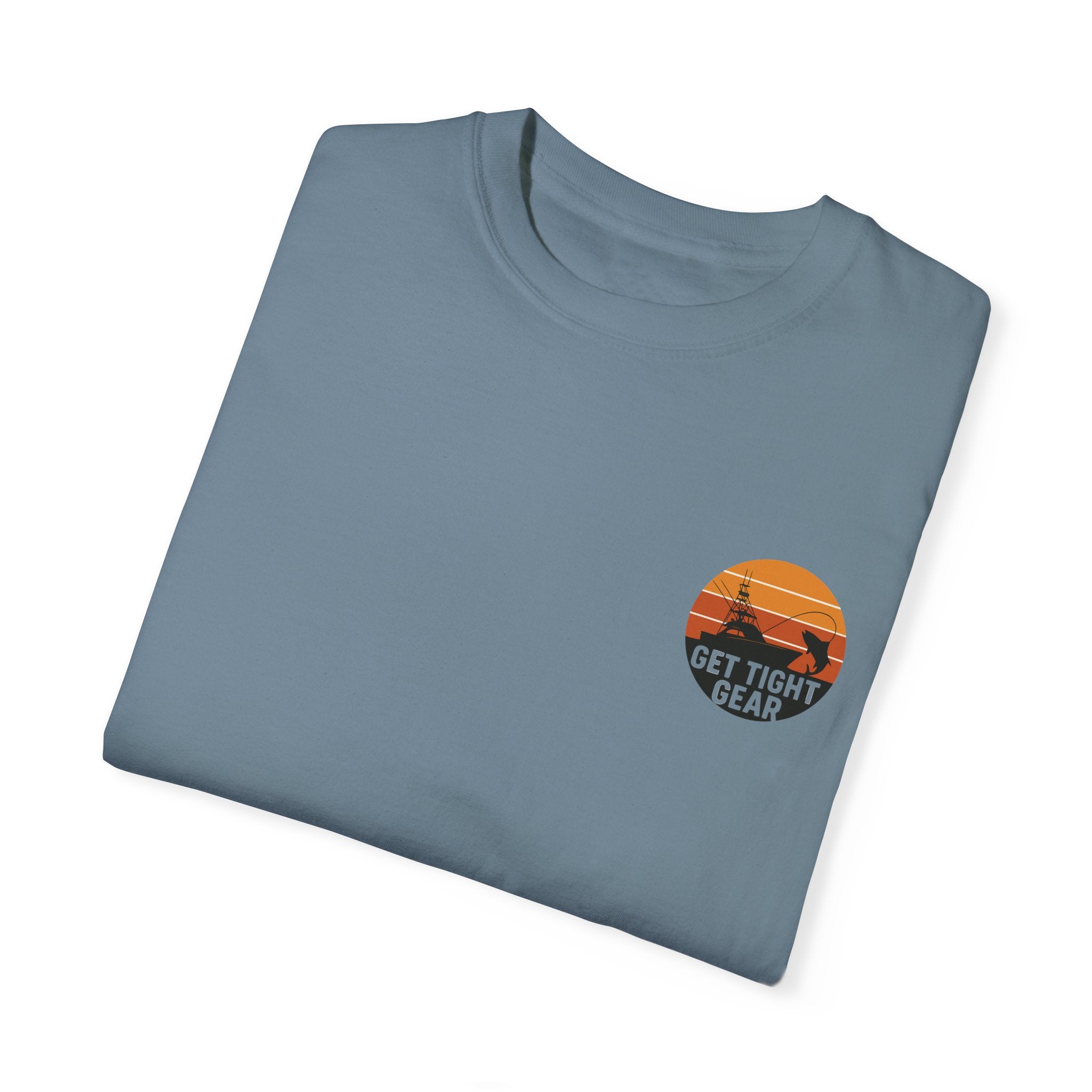 Unisex Garment - Dyed Fishing T-Shirt - Get Tight Fishing Gear - Get Tight Gear